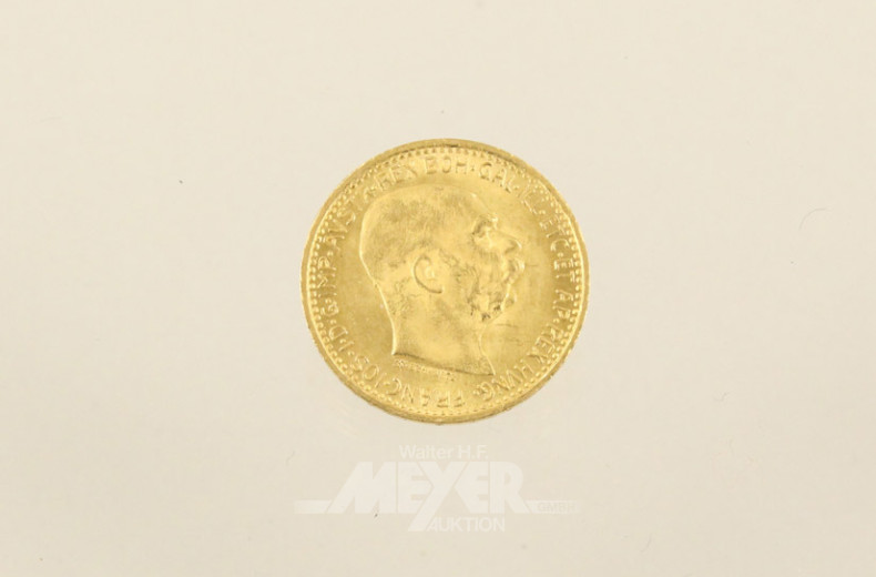 6 kl. Goldmünzen, 10 Kronen,