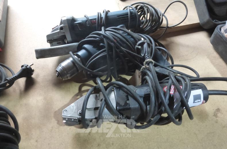 3 Handmaschinen, u.a. 1 Blechschere, 1 Bohrmaschine und 1 Winkelschleifmaschine